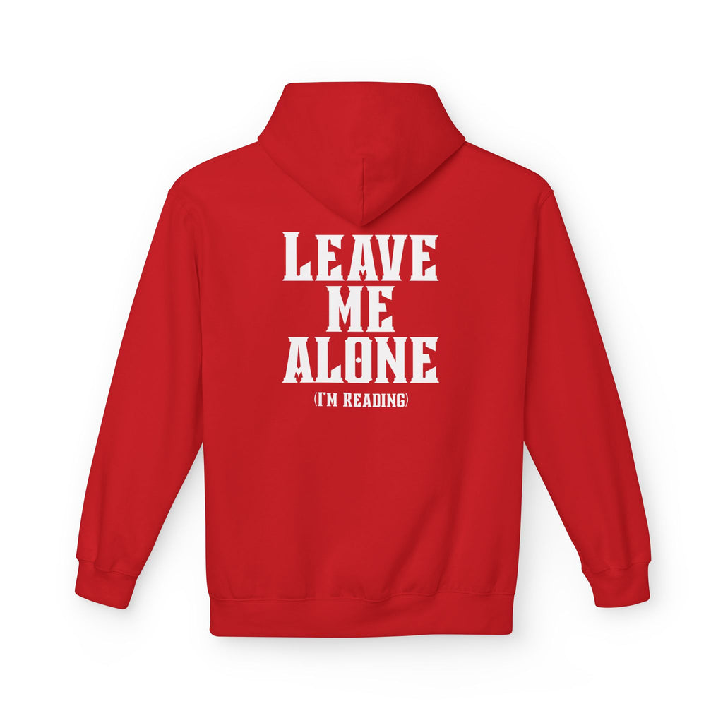 Leave Me Alone Reading Hoodie | Snarky Do What You Love Reading Sweatshirt